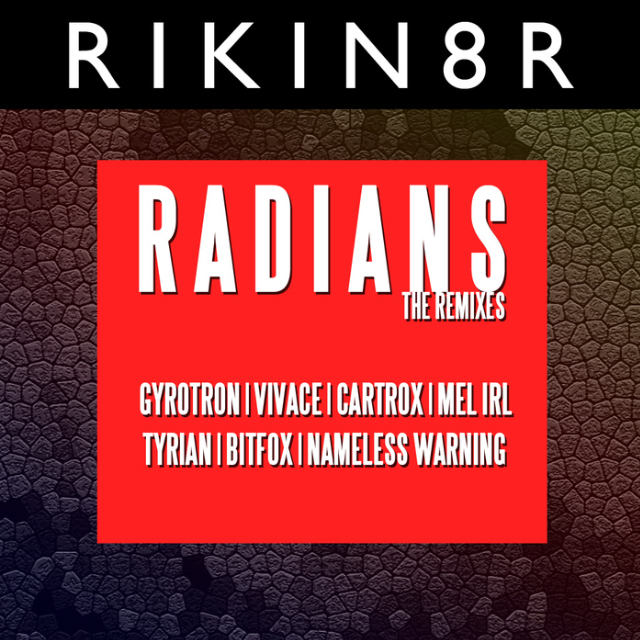 Radians: The Remixes