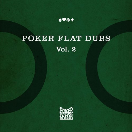 Poker Flat Dubs, Vol. 2