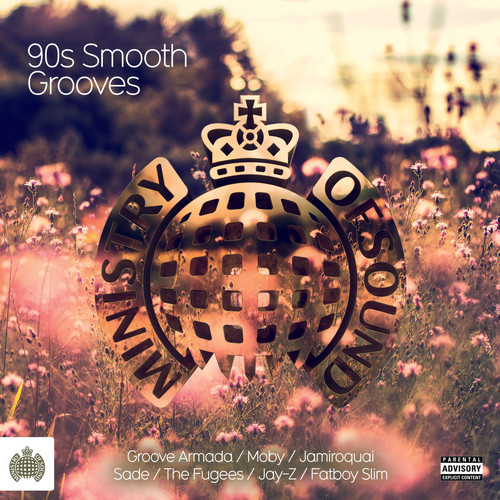 90s Smooth Grooves - Ministry of Sound