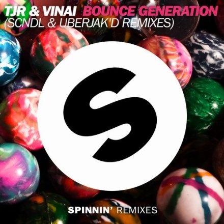 Bounce Generation(SCNDL & Uberjak'd Remixes) 