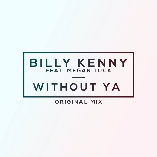 Without Ya (Original Mix)