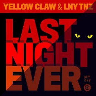 Last Night Ever (Isaac Remix)