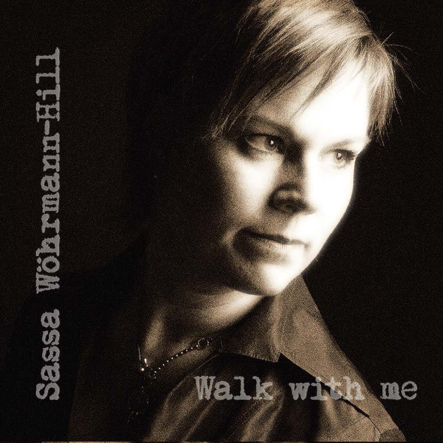 Walk with Me