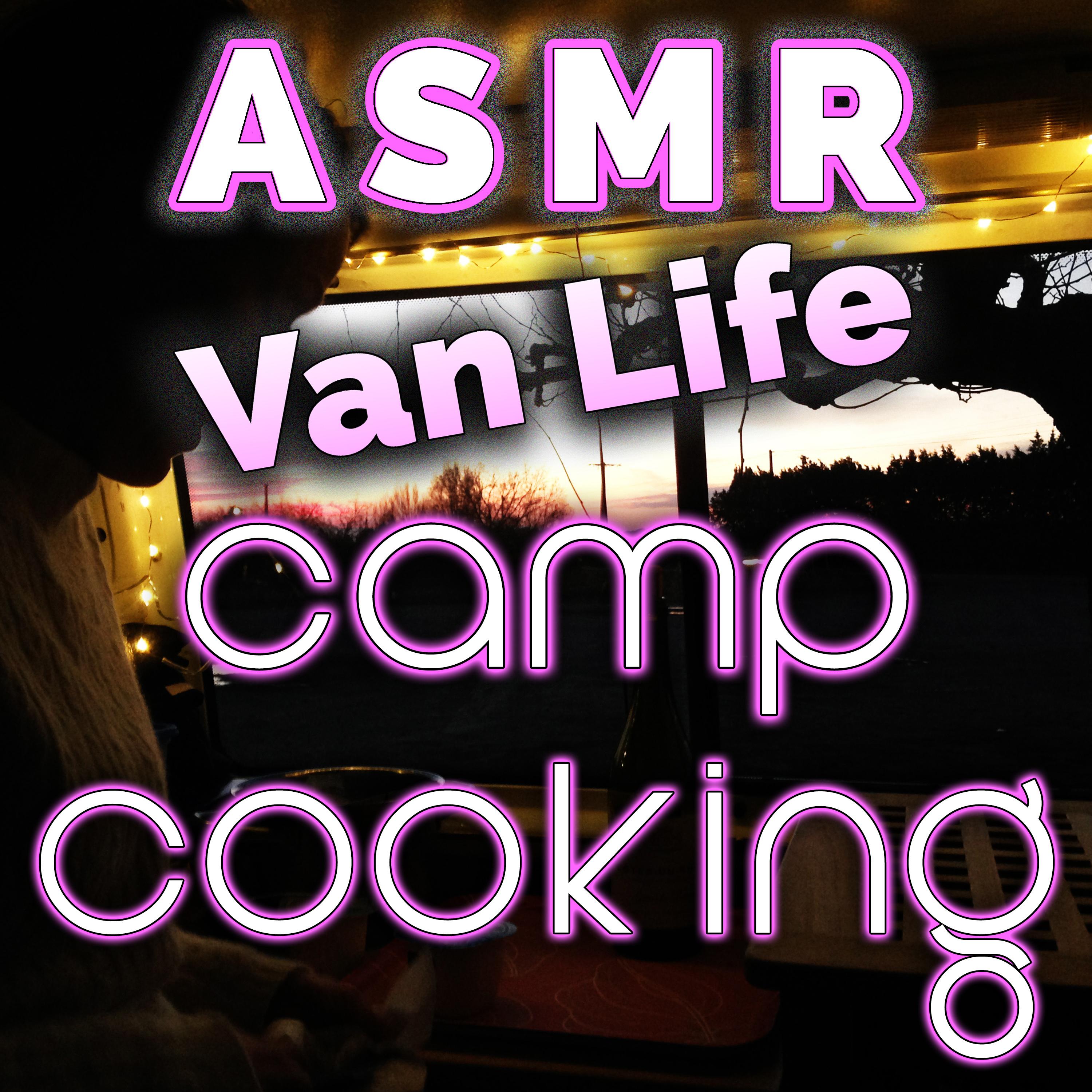 Van Life Camp Cooking