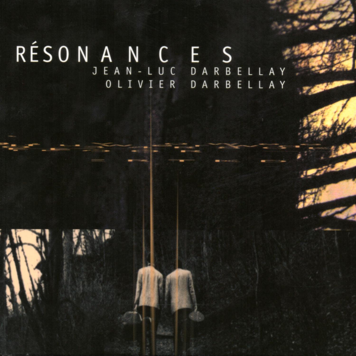 Jean-Luc Darbellay: R sonances
