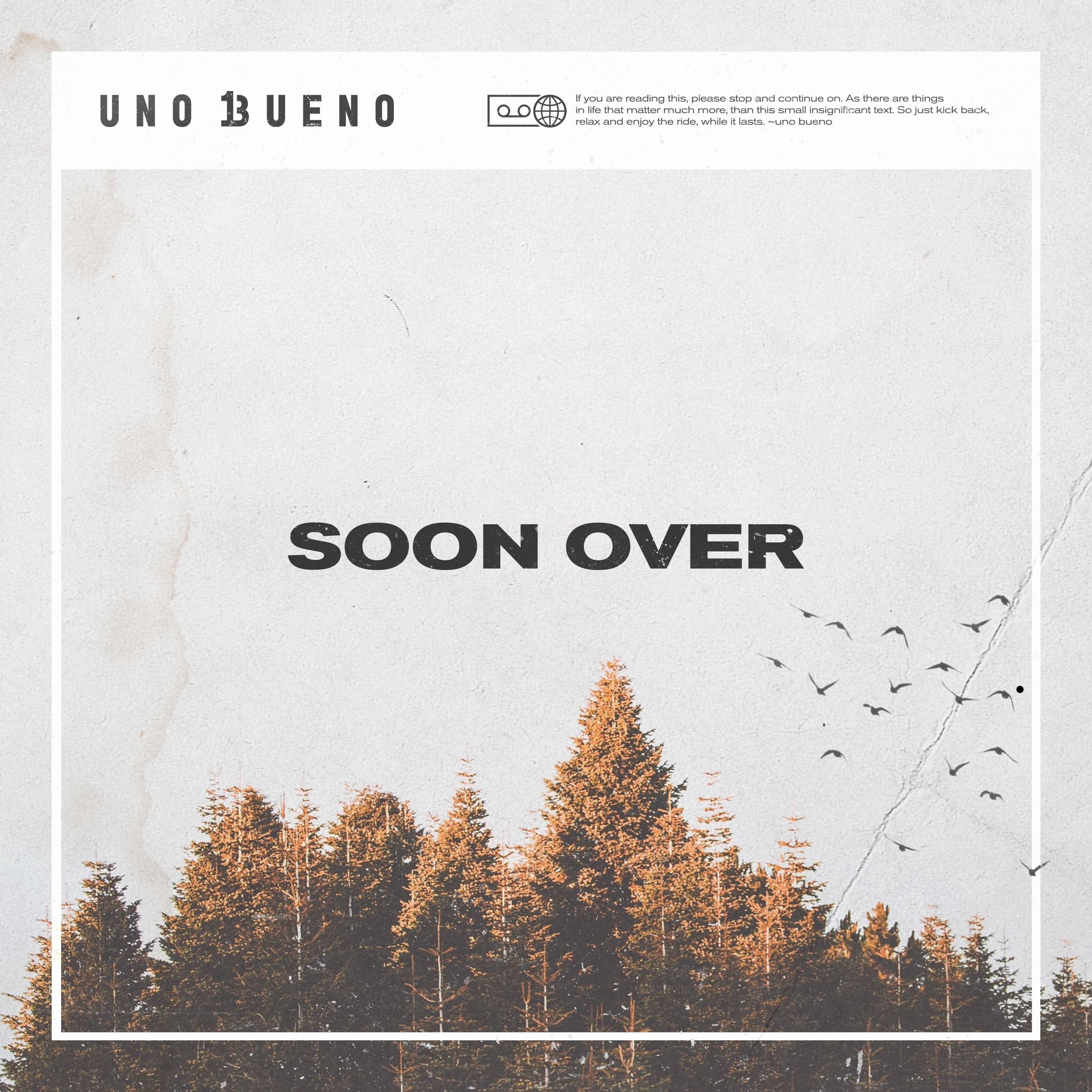 Soon Over