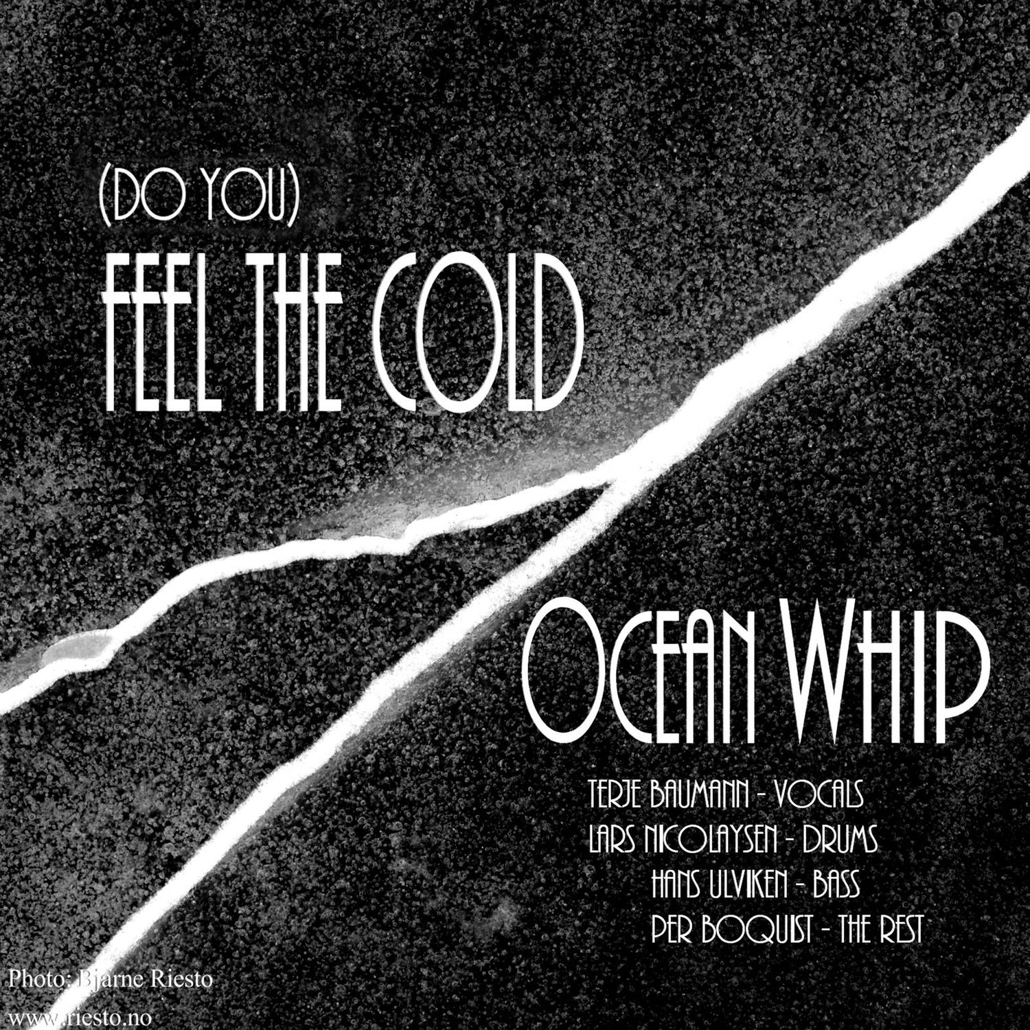 Feel the Cold