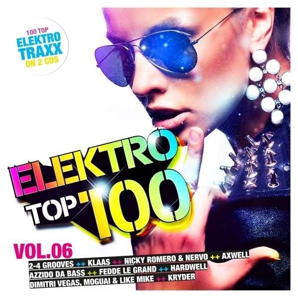 Elektro Top 100 Vol. 06