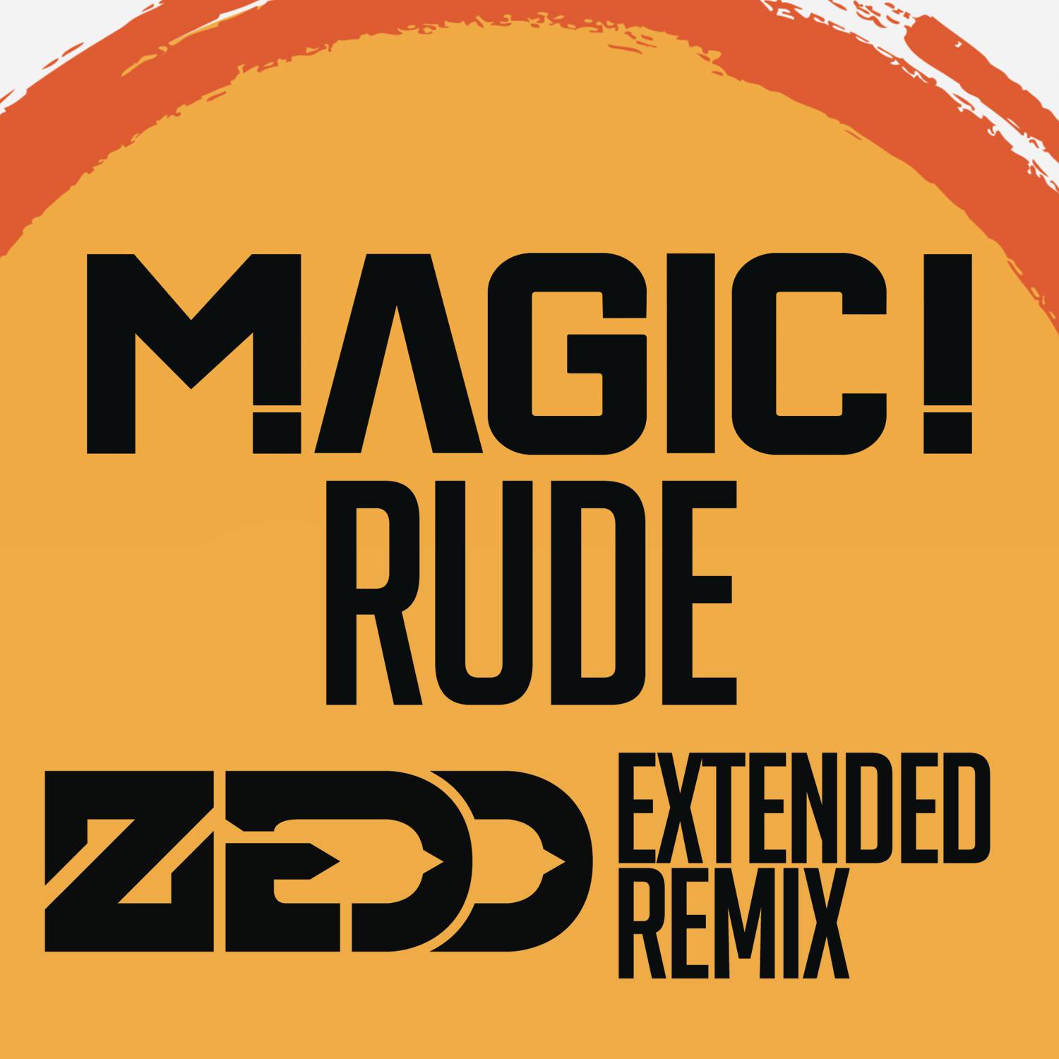 Rude (Zedd Extended Remix) - Zedd Remix