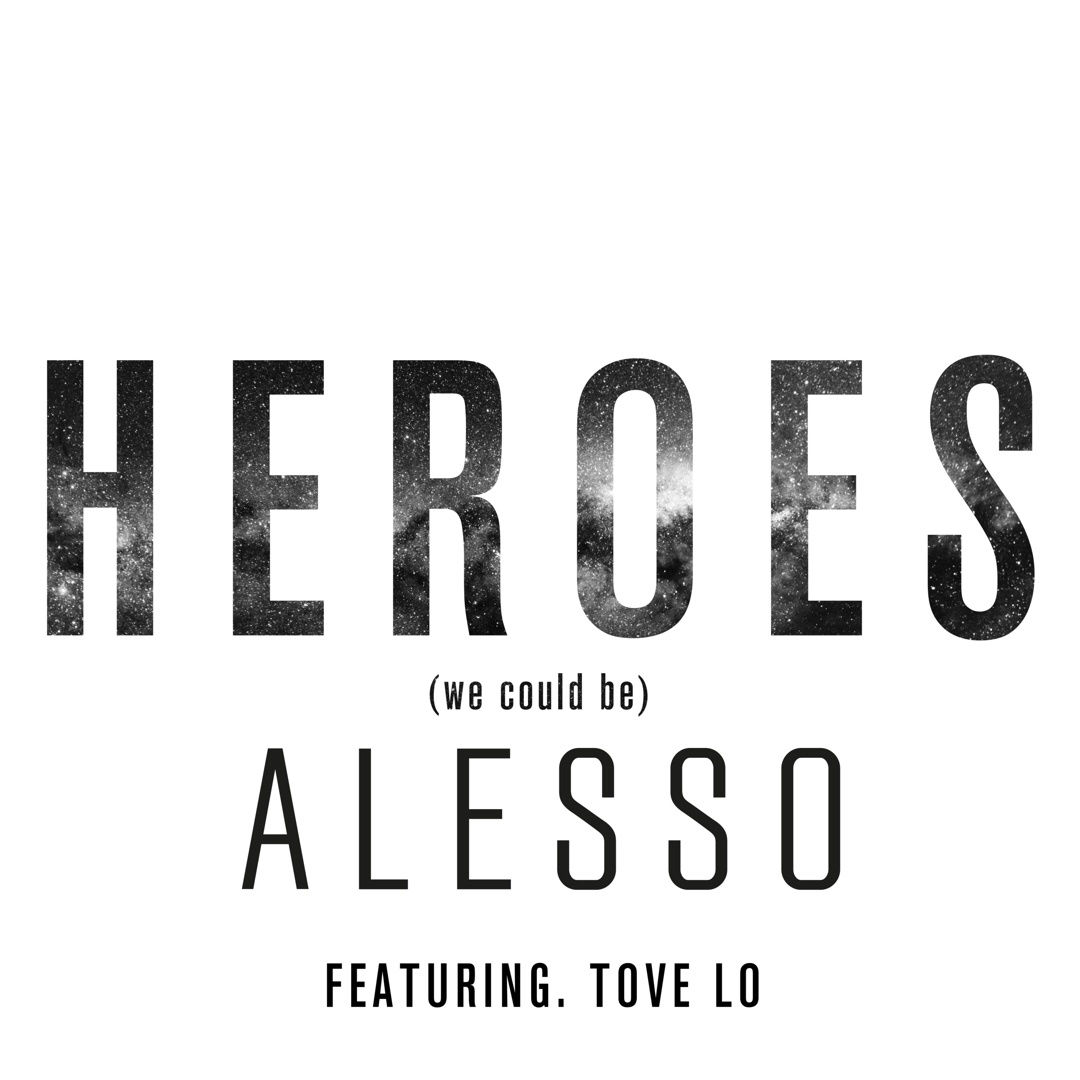 Heroes (we could be) [feat. Tove Lo]