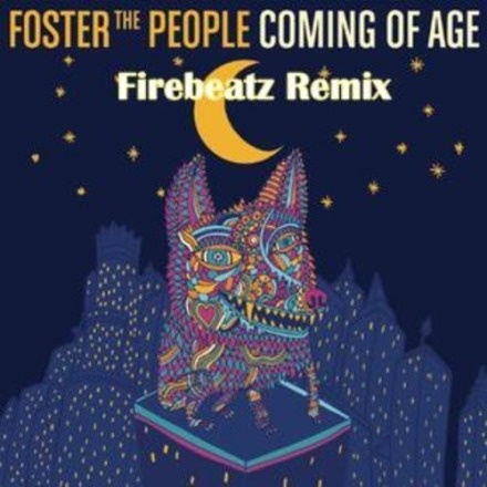 Coming Of Age (Firebeatz Remix)