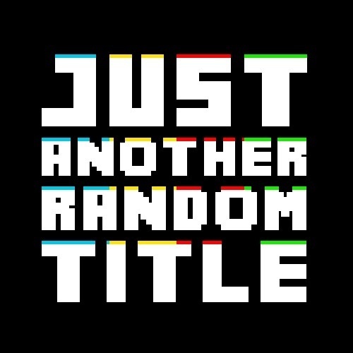 Just Another Random Title (Original Mix)