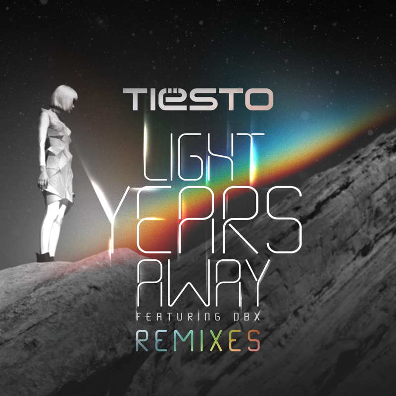 Light Years Away (Extended Radio Edit)