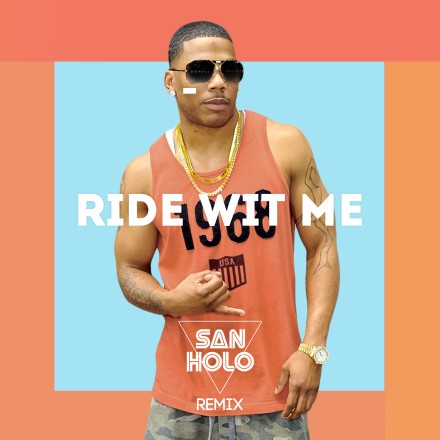 Ride Wit Me (San Holo Remix)