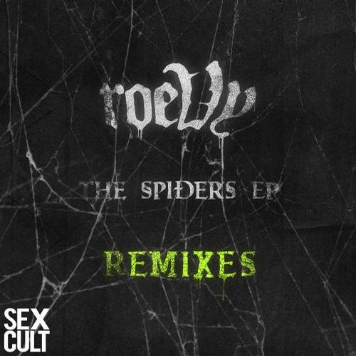 The Spiders (Remixes)