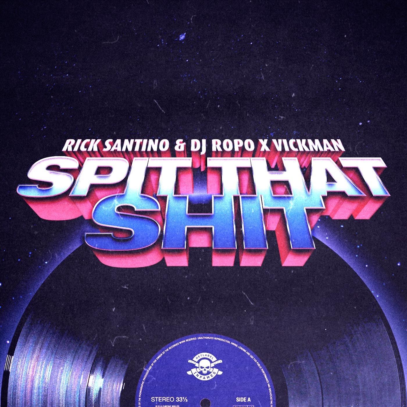 Spit That Shit