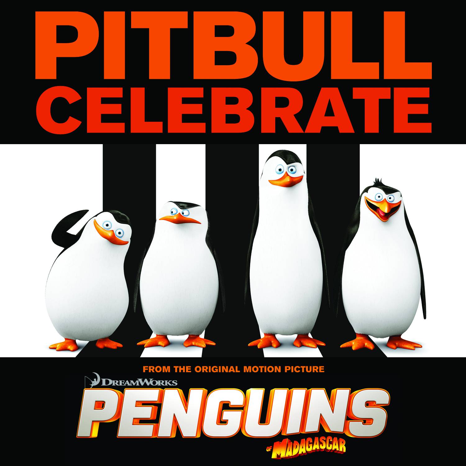 Celebrate (From the Original Motion Picture Penguins of "Madagascar")