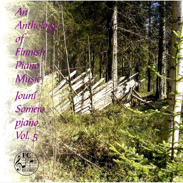 An Anthology of Finnish Piano Music, Vol. 5