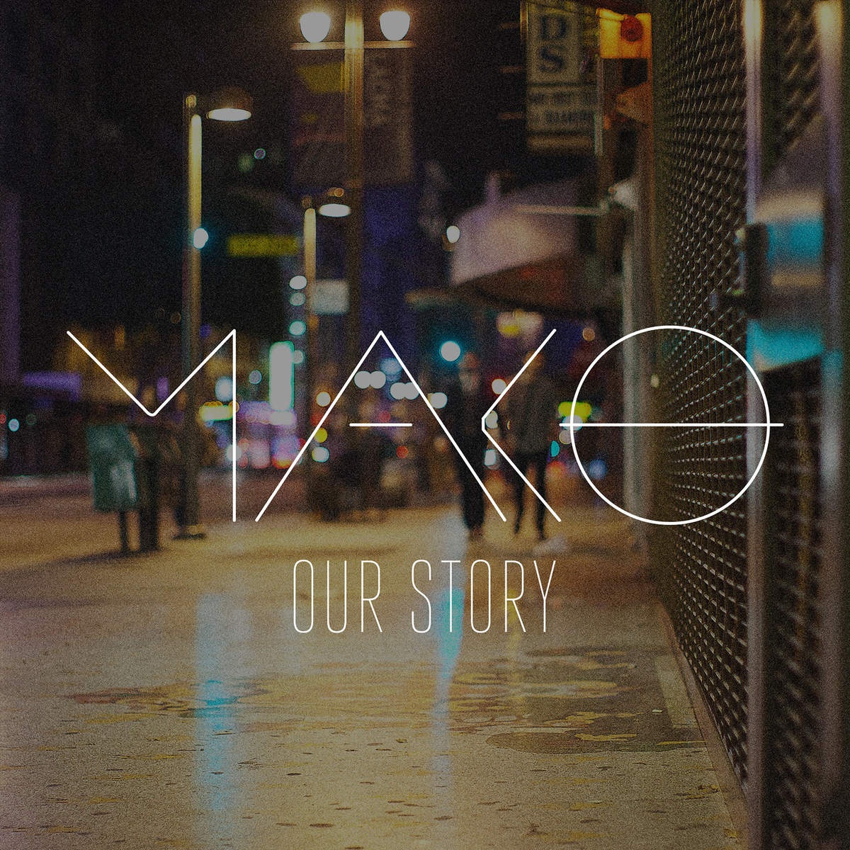 Mako - Our Story (Ookay Remix)