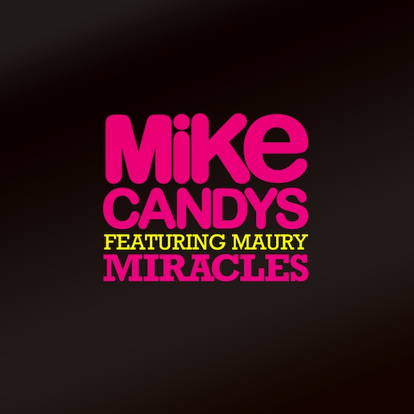 Miracles (Radio Edit) [feat. Maury]