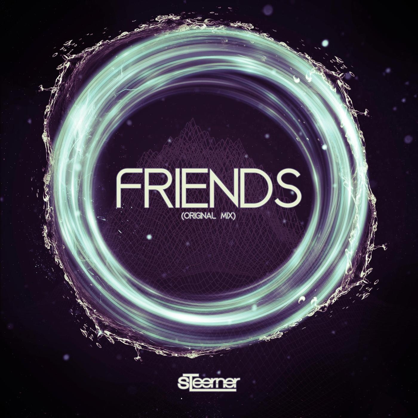 Friends (Original Mix)