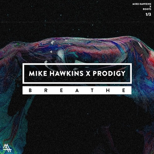 Breathe (Mike Hawkins Roots Remix)