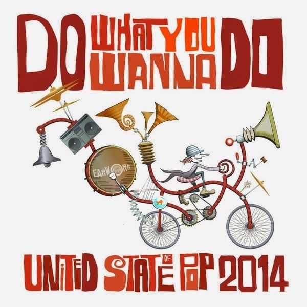 United State of Pop 2014 (Do What You Wanna Do)