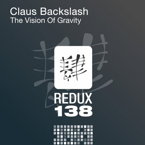 The Vision Of Gravity (Original 138 Mix)