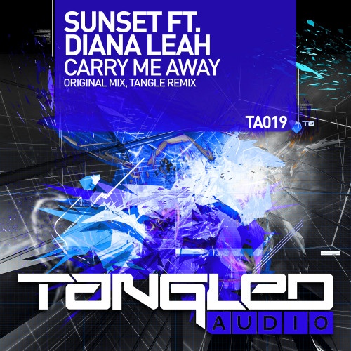 Carry Me Away (Tangle Remix)