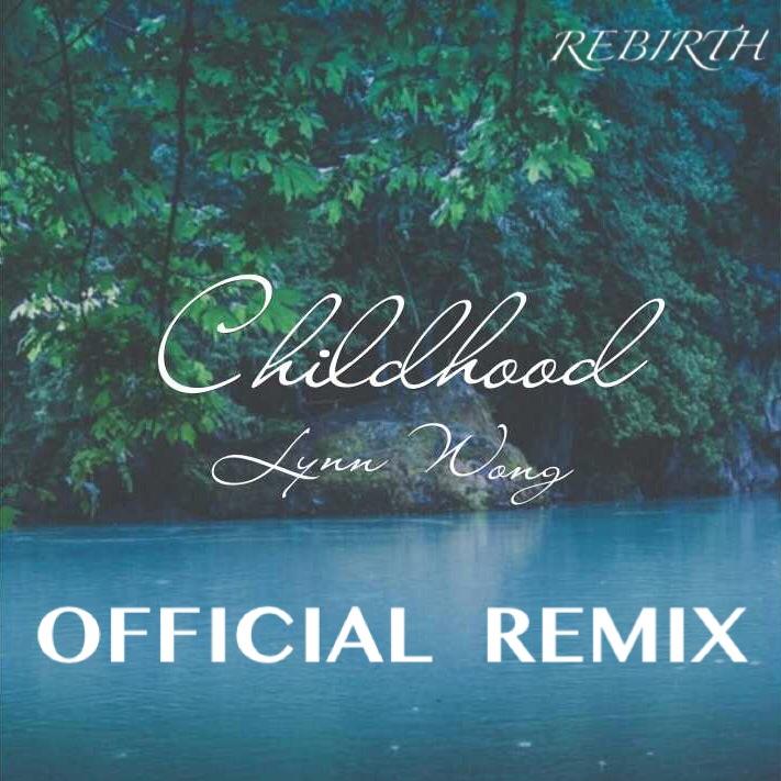 Childhood - official remix