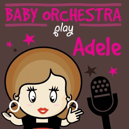 Baby Orchestra Play Adele