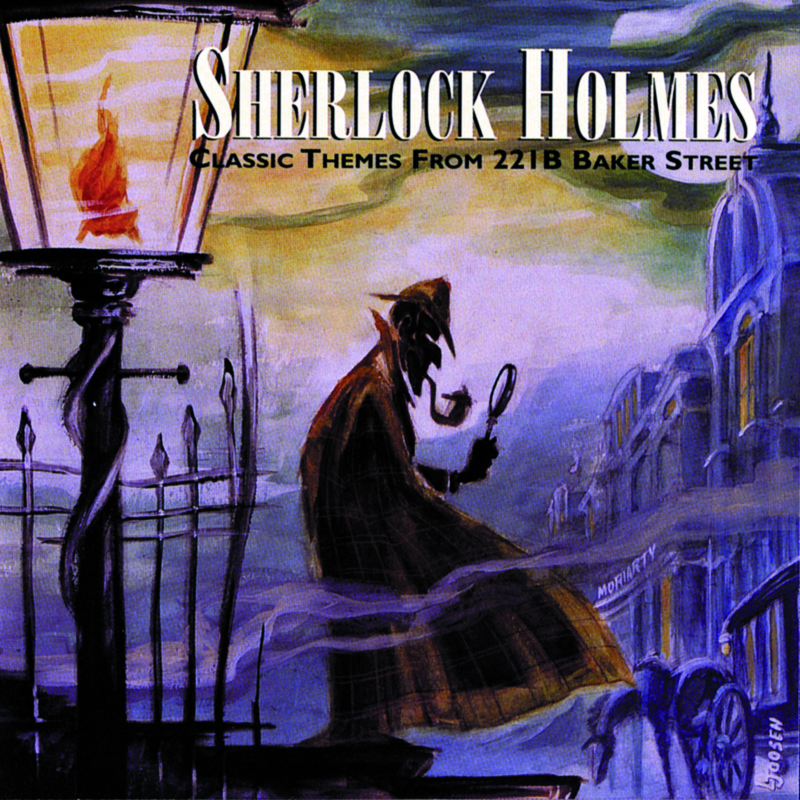 Sherlock Holmes: Classic Themes From "221B Baker Street"