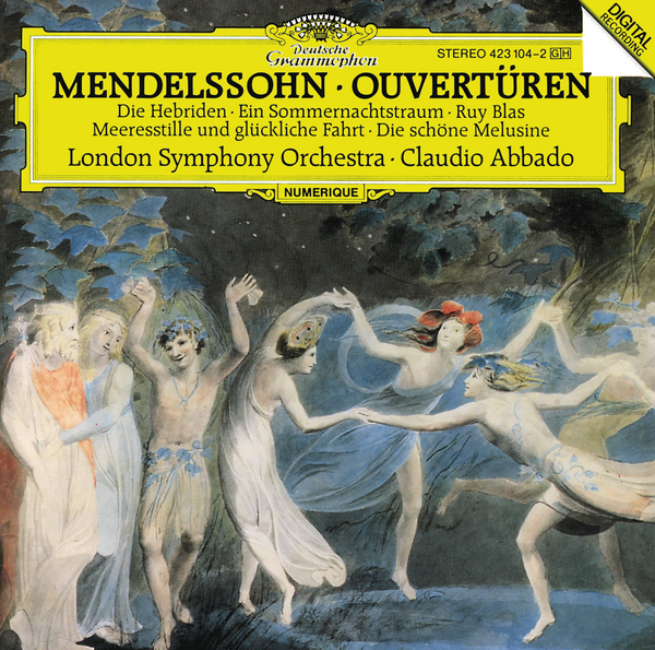 Mendelssohn: Meeresstille und glü ckliche Fahrt, Op. 27