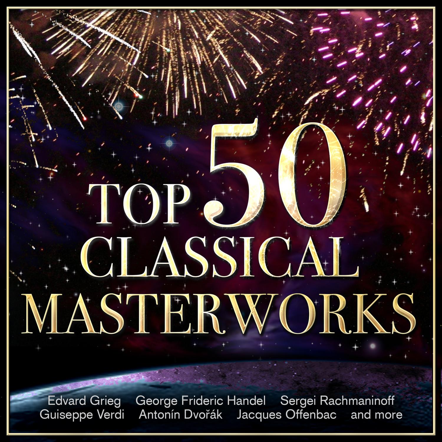 Top 50 Classical Masterworks