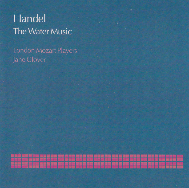 Handel: The Water Music, Suite No.2 in D, HWV 349 - IV: Lentamente