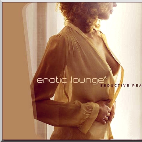 Erotic Lounge 6 - Seductive Pearls