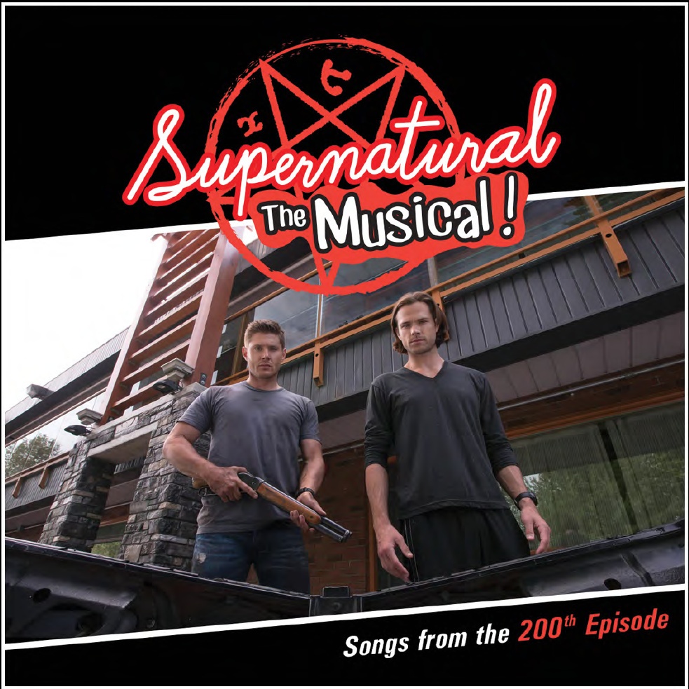 Supernatural: The Musical (Songs from the 200th Episode)