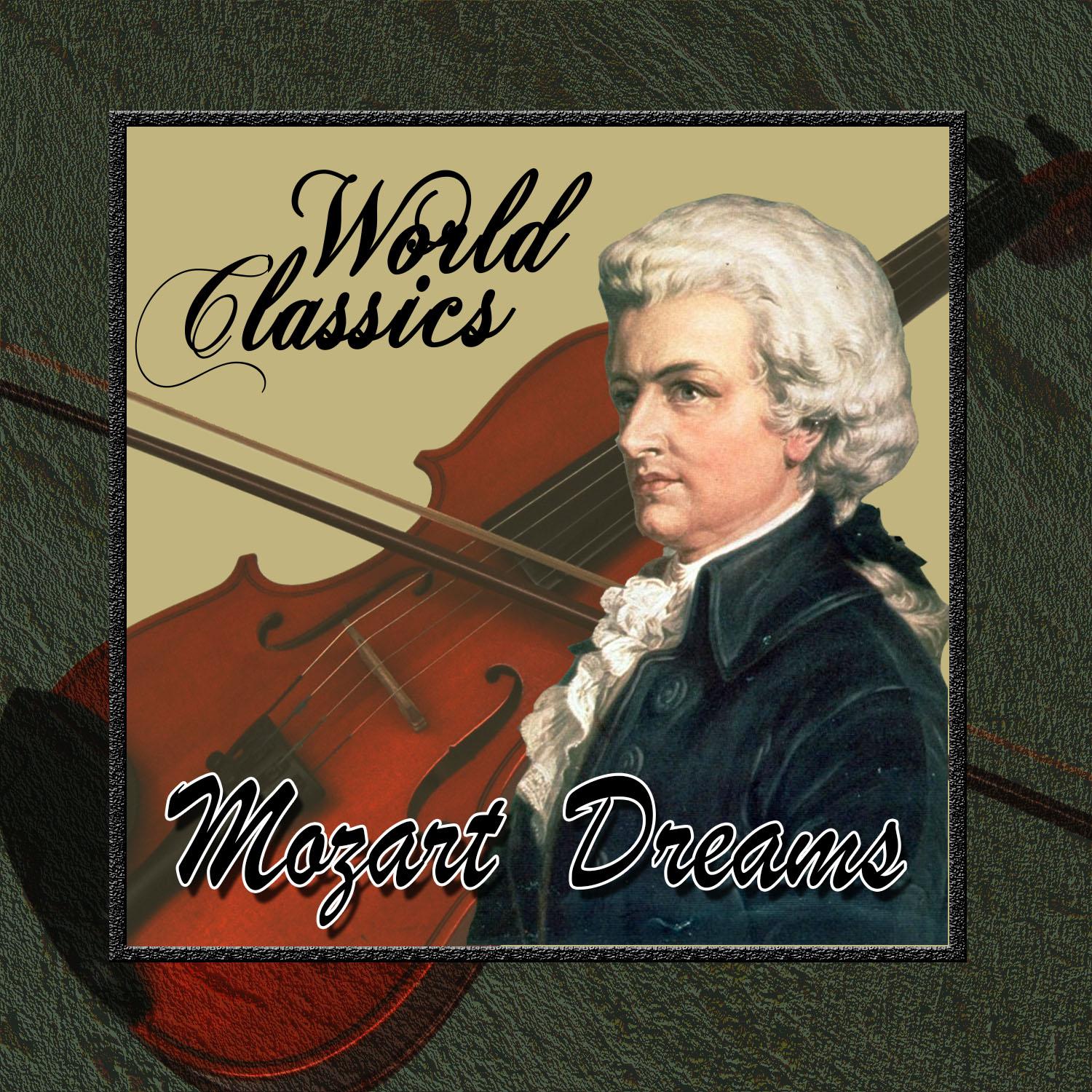 World Classics: Mozart Dreams