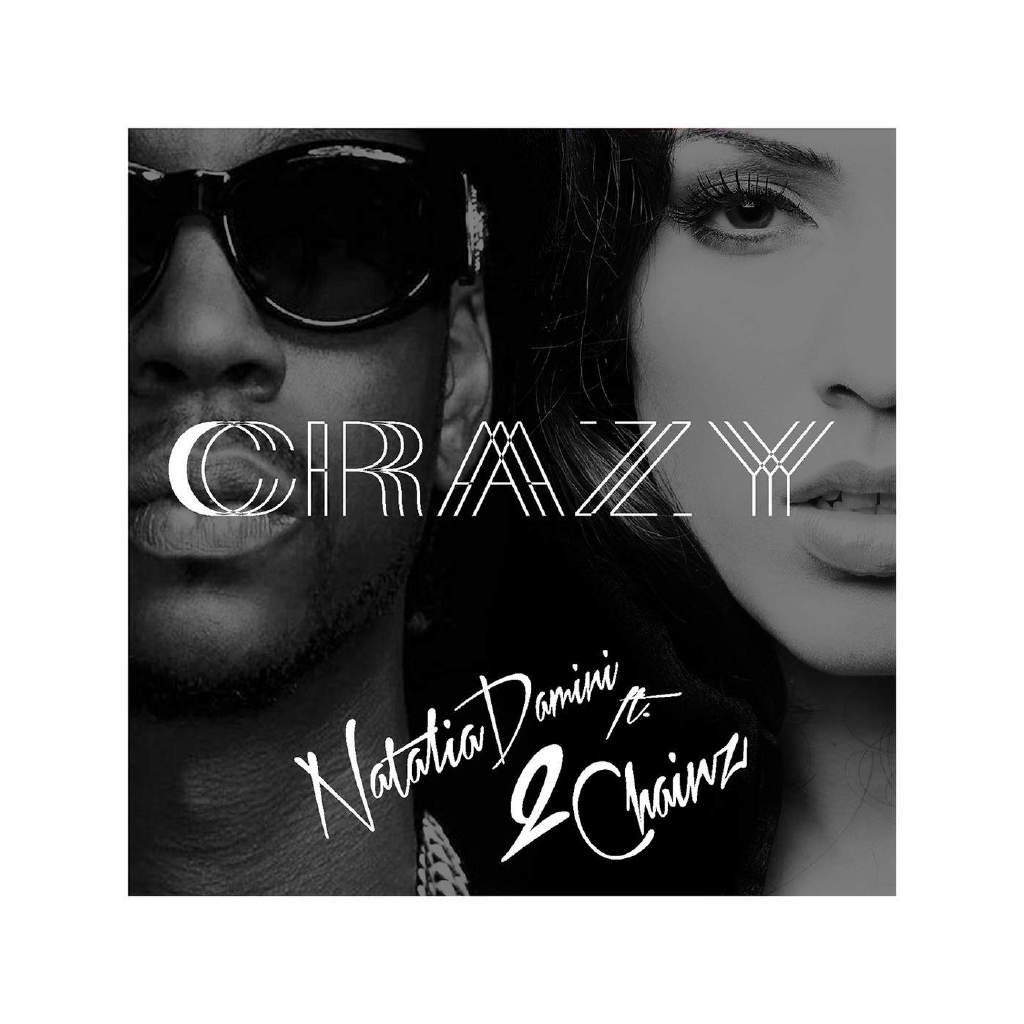 Crazy (feat. 2 Chainz)