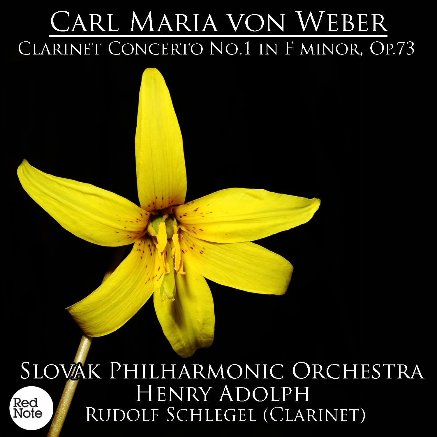 Weber: Clarinet Concerto No.1 in F minor Op.73