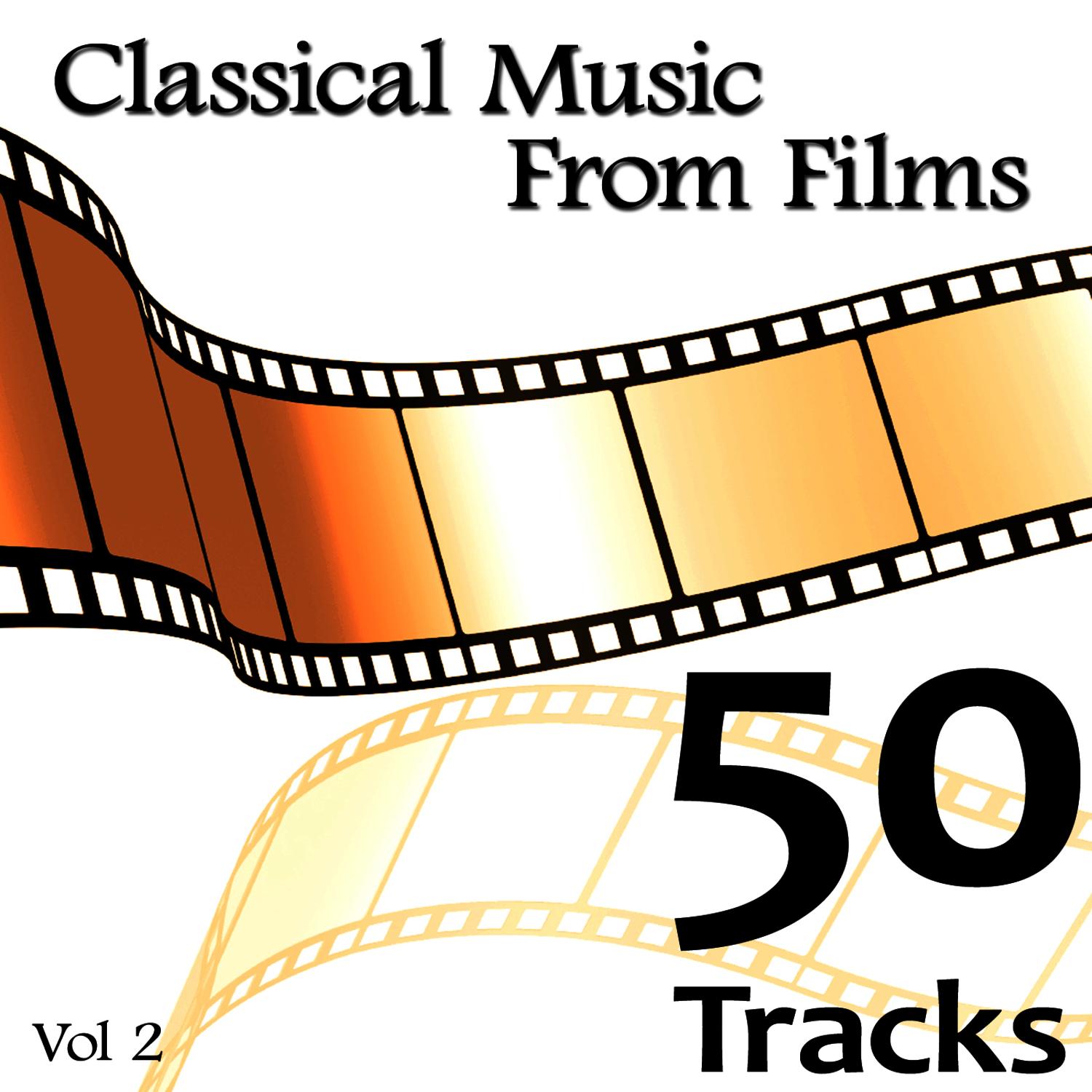 Classical Music from Films Vol. 2 (1990-2008)
