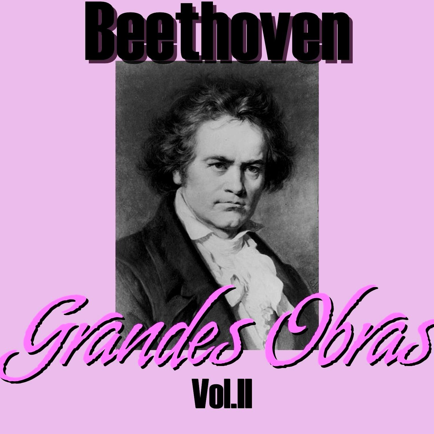 Beethoven Grandes Obras Vol.II