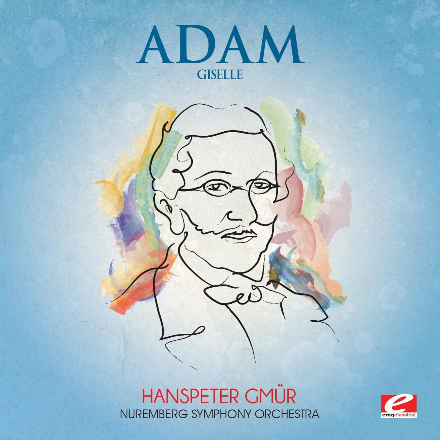 Adam: Giselle (Digitally Remastered)