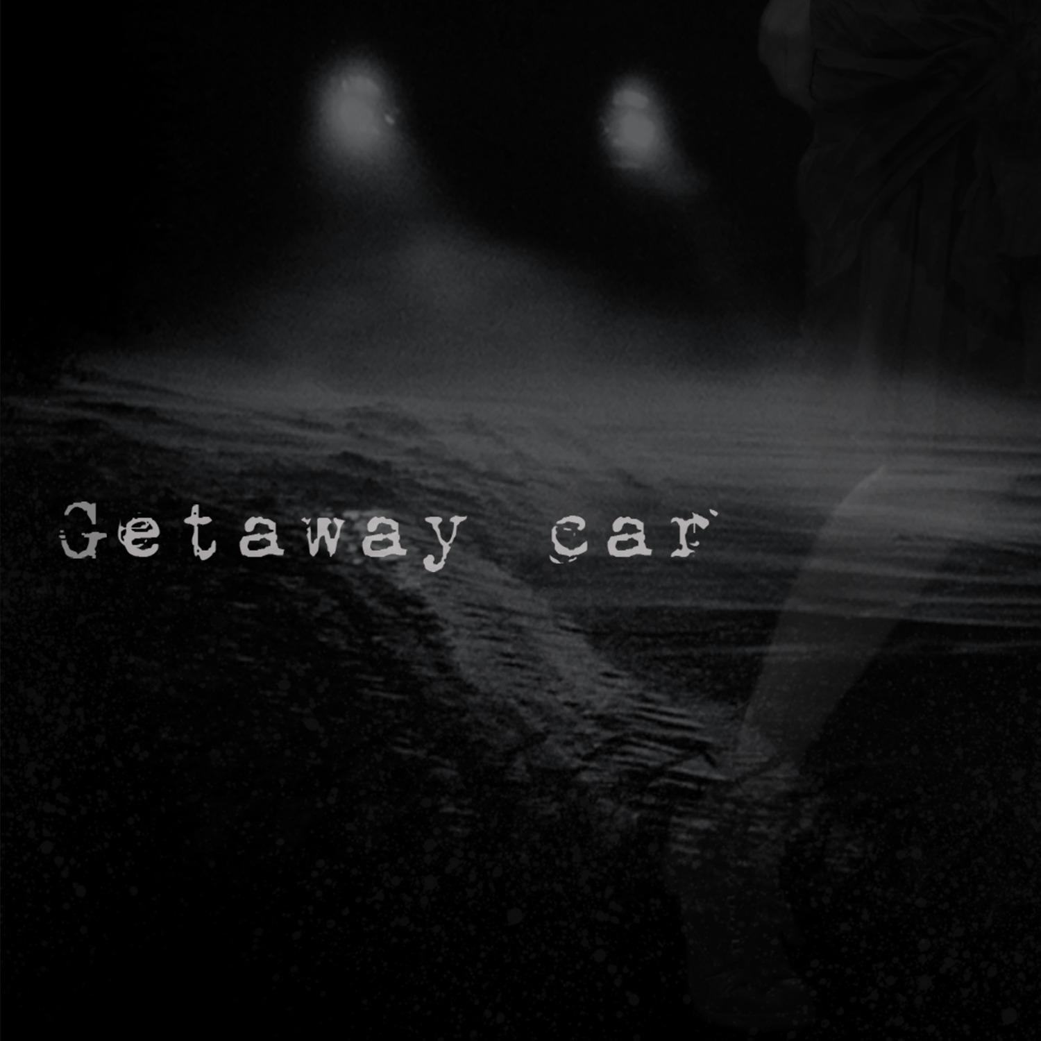 Getaway Car