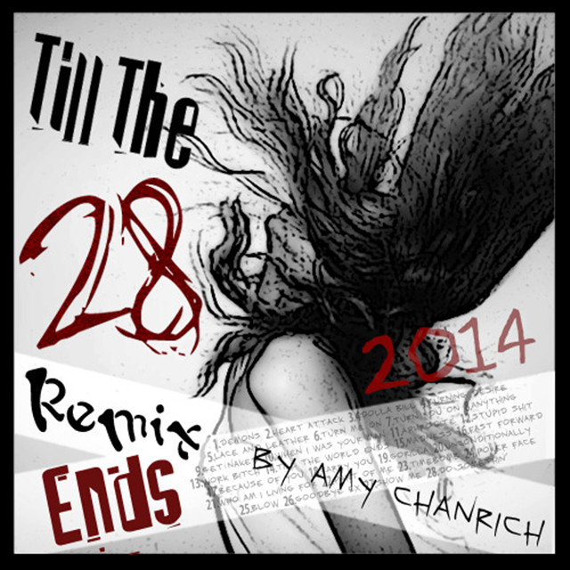 Till  The  28  Remix  Ends