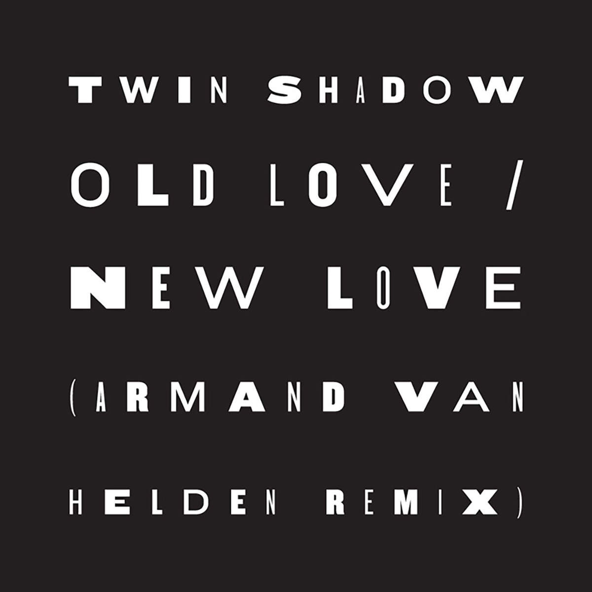 Old Love / New Love (feat. D'Angelo Lacy) [Armand Van Helden Remix]