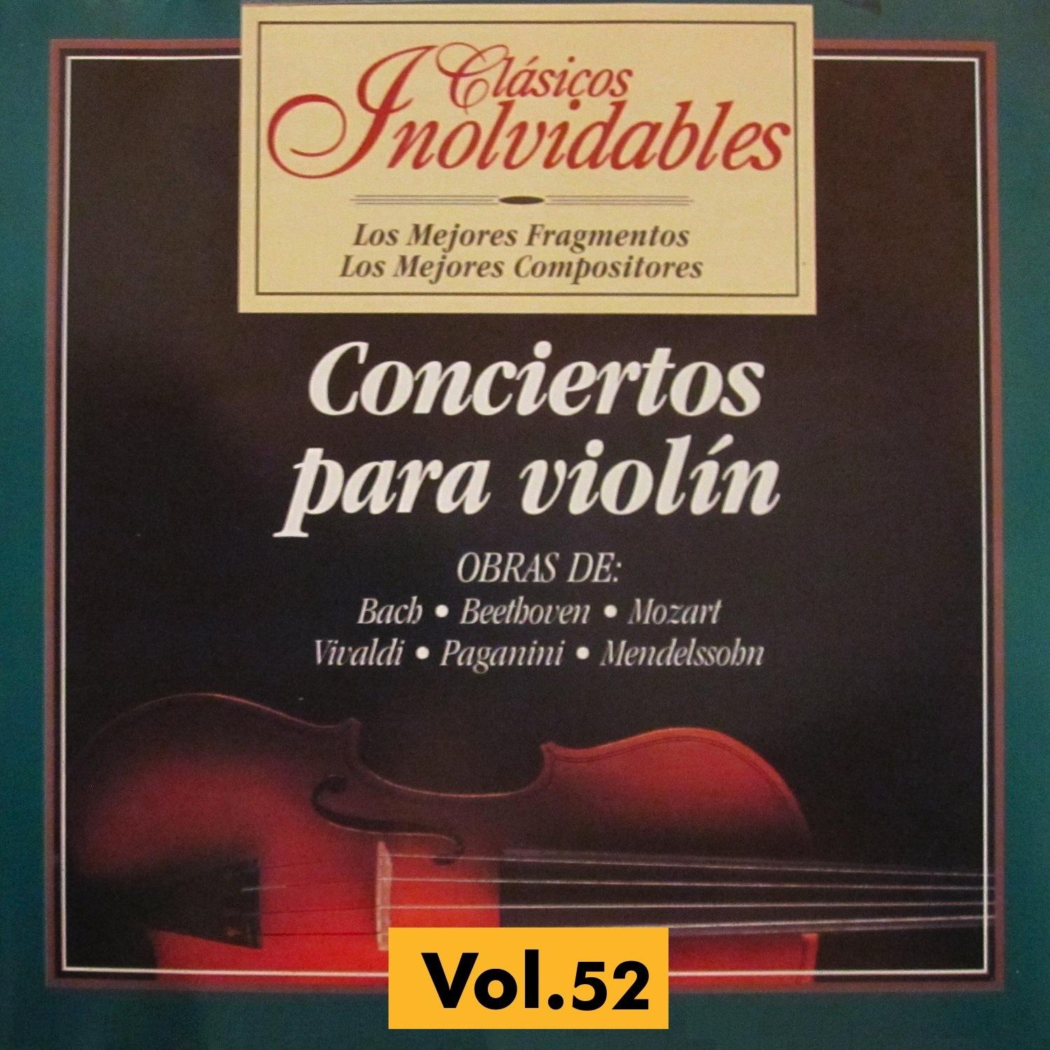 Cla sicos Inolvidables Vol. 52, Conciertos para Violi n