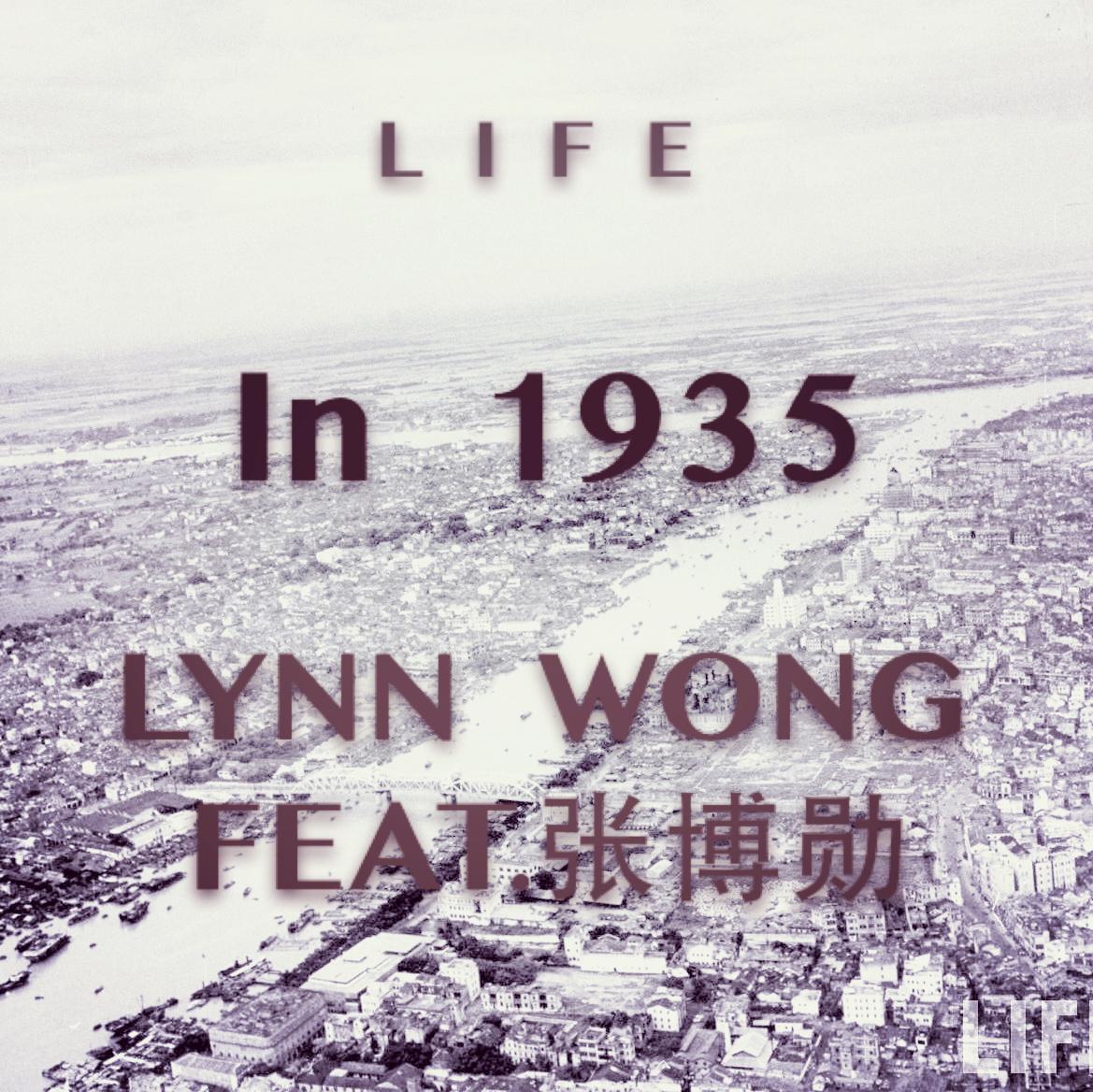 Lynn Wong - In 1935 (original mix) Feat.ZBX