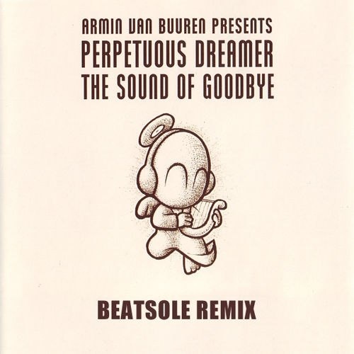 The Sound Of Goodbye (Beatsole Remix)