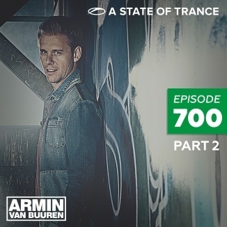 A State Of Trance Episode 700 (Part 2)